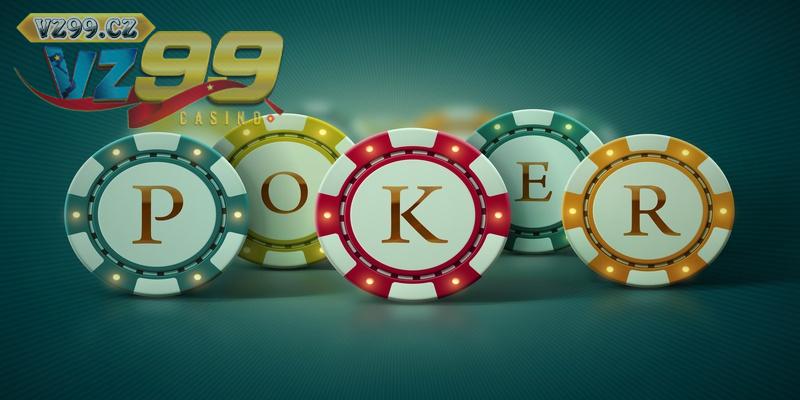 Những siêu phẩm tại Poker VZ99